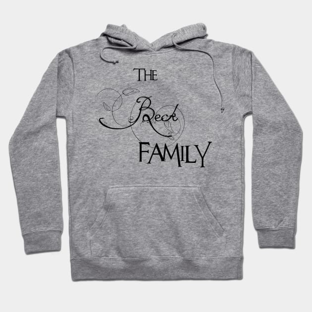 The Beck Family ,Beck Surname Hoodie by Francoco